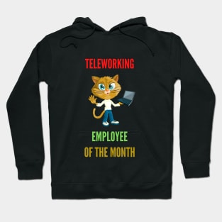 Teleworking - Employee of the Month - The Cat IV Hoodie